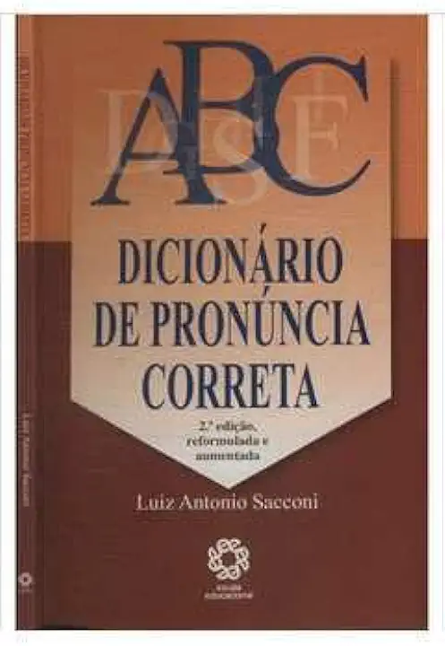 Capa do Livro Dicionário de Pronúncia Correta - Luiz Antonio Sacconi