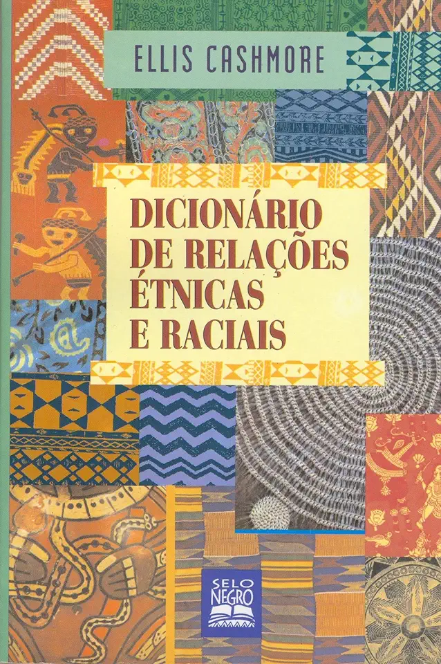 Capa do Livro Dicionário de Relações Étnicas e Raciais - Ellis Cashmore