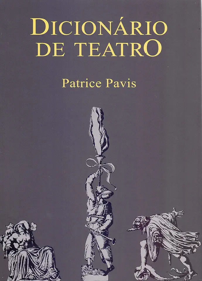 Capa do Livro Dicionário de Teatro - Patrice Pavis