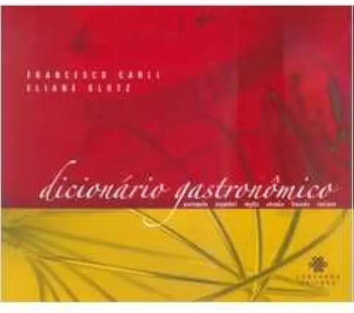 The Gastronomic Dictionary - Francesco Carli / Eliane Klotz