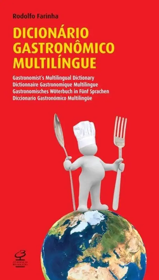 Capa do Livro Dicionário Gastronômico Multilíngue - Rodolfo Farinha