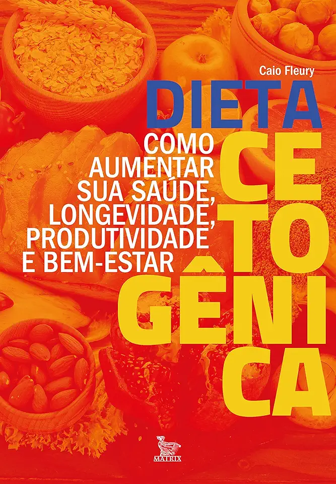 Capa do Livro Dieta Cetogenica (fleury/matrix) - Fleury, Caio