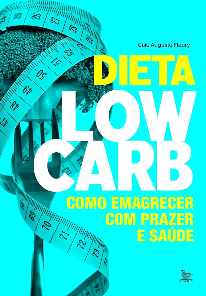 Capa do Livro Dieta low-carb - Fleury, Caio Augusto