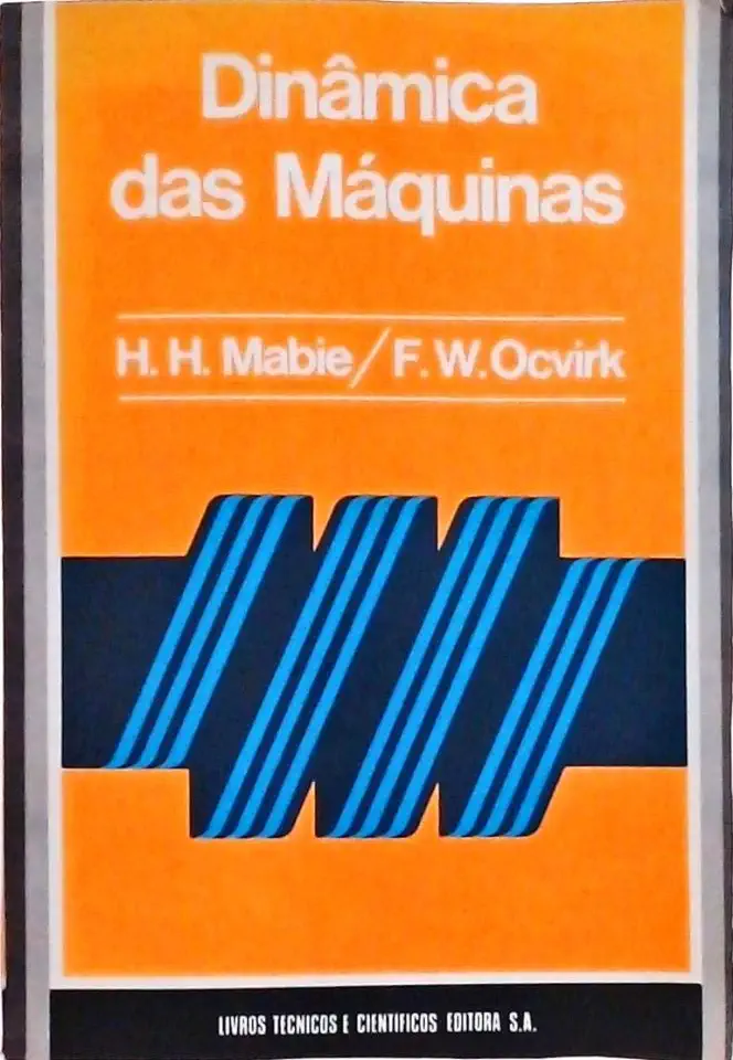 Capa do Livro Dinâmica das Máquinas - H. H. Mabie/ F. W. Ocvirk