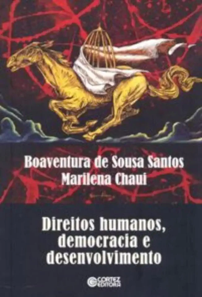 Capa do Livro Direitos humanos, democracia e desenvolvimento - Boaventura de Sousa Santos