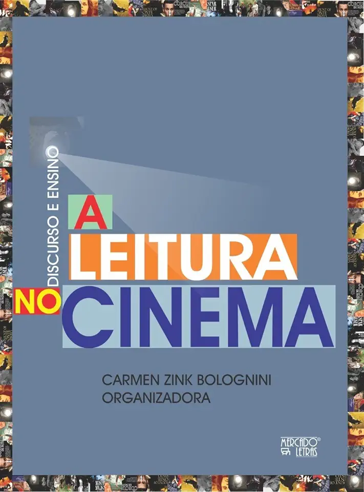 Capa do Livro Discurso e Ensino:a Leitura no Cinema - Carmen Zink Bolognini