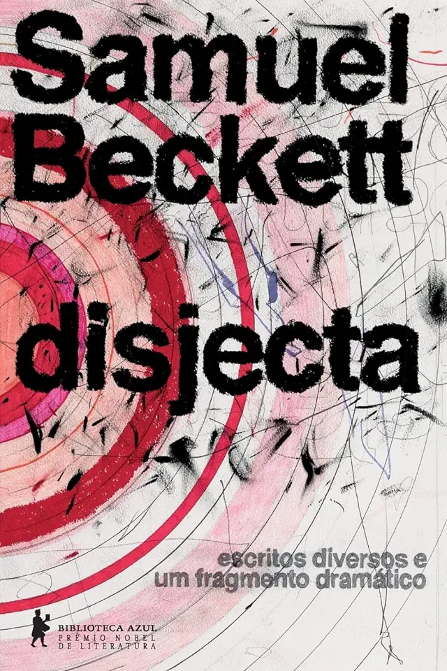 Capa do Livro Disjecta: Escritos dispersos e um fragmento dramático - Beckett, Samuel