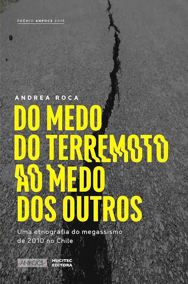 Capa do Livro Do medo do terremoto ao medo dos outros - Roca, Andrea