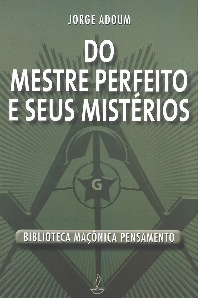 Capa do Livro Do Mestre Perfeito e Seus Mistérios - Jorge Adoum