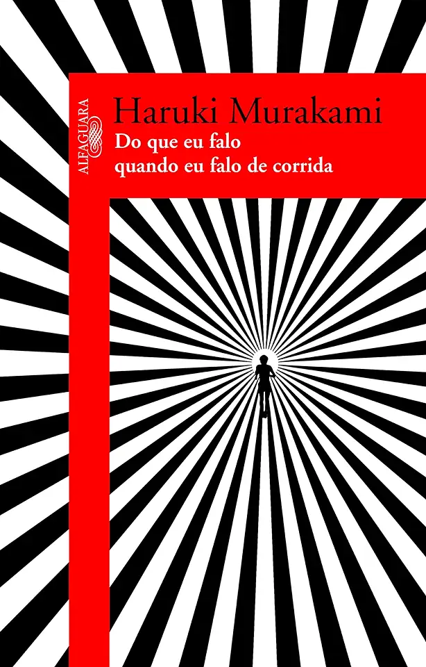 Capa do Livro Do Que Eu Falo Quando Eu Falo de Corrida - Haruki Murakami