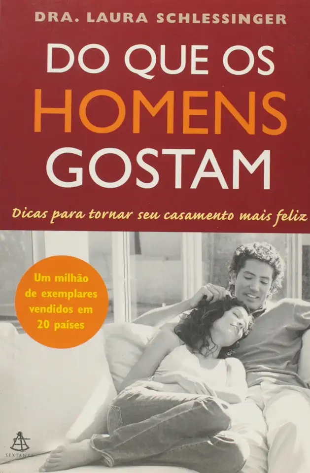 Capa do Livro Do Que os Homens Gostam - Dra. Laura Schlessinger