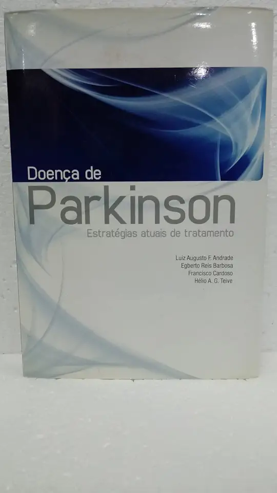 Capa do Livro Doença de Parkinson - Estratégias Atuais de Tratamento - Luiz Augusto Franco de Andrade e Outros