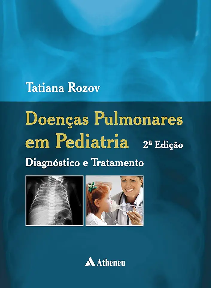 Capa do Livro Doenças Pulmonares Em Pediatria - Tatiana Rozov