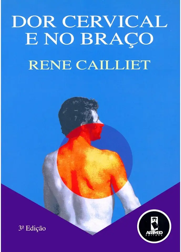 Capa do Livro Dor Cervical e no Braço - Rene Cailliet