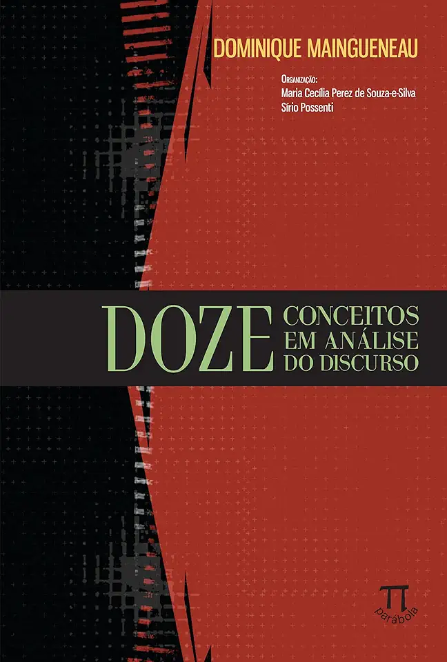 Capa do Livro Doze Conceitos Em Análise do Discurso - Dominique Maingueneau