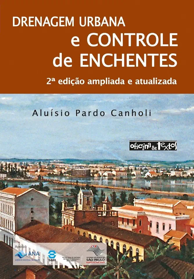 Capa do Livro Drenagem Urbana e Controle de Enchentes - Aluísio Pardo Canholi