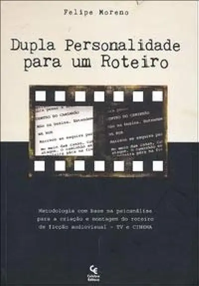 Capa do Livro Dupla Personalidade para um Roteiro - Felipe Moreno