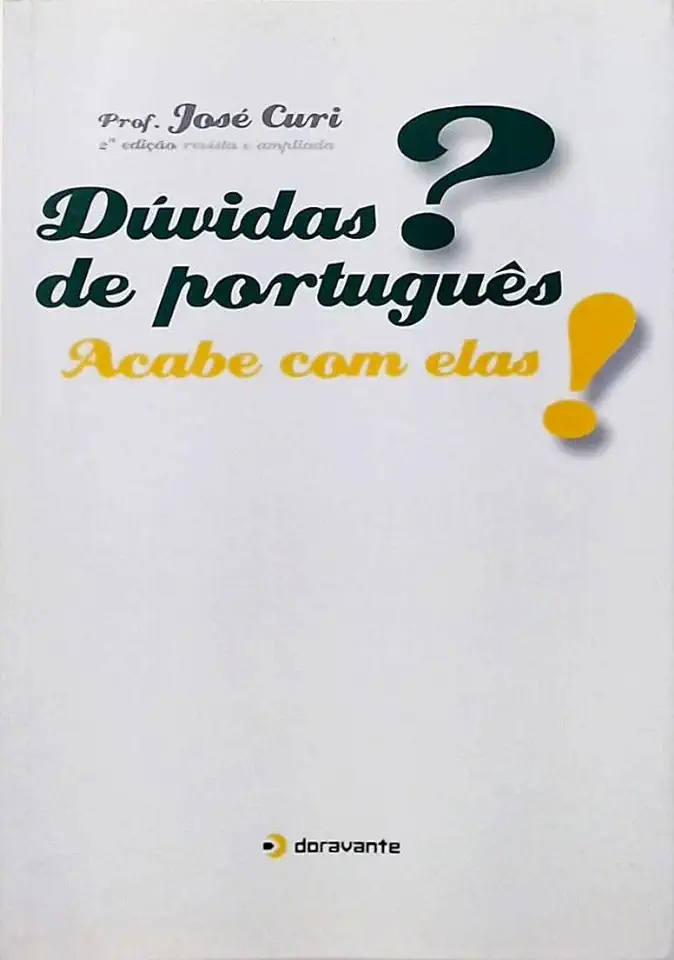 Capa do Livro Dúvidas de Português? Acabe Com Elas! - José Curi