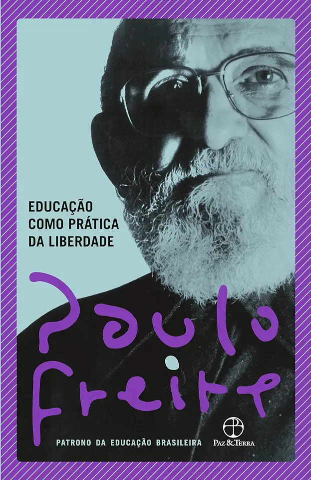 Pedagogy of the Oppressed - Paulo Freire