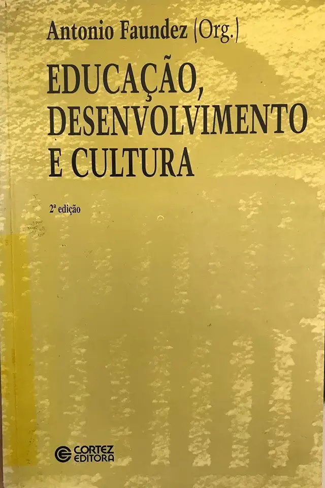 Capa do Livro Educação, Desenvolvimento e Cultura - Antonio Faundez