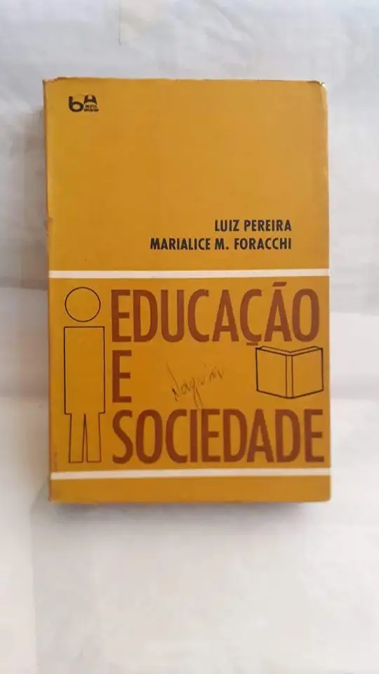 Capa do Livro Educação e Sociedade - Luiz Pereira / Marialice M. Foracchi