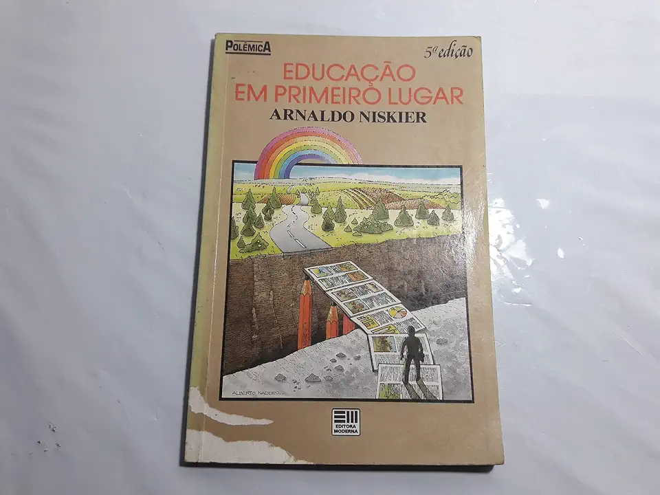 Capa do Livro Educação Em Primeiro Lugar - Arnaldo Niskier