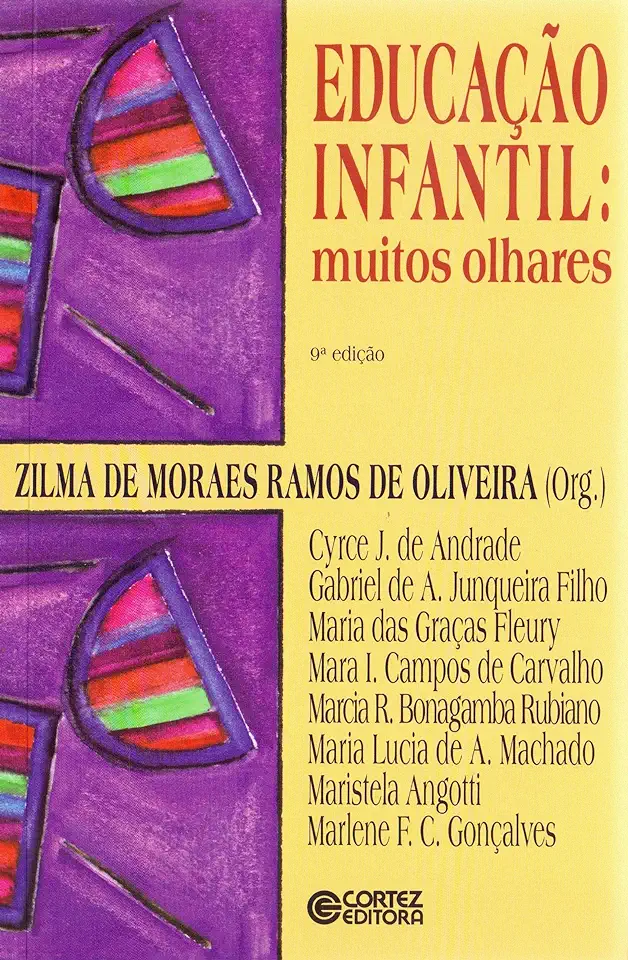 Capa do Livro Educação Infantil: Muitos Olhares - Zilma de Moraes Ramos de Oliveira