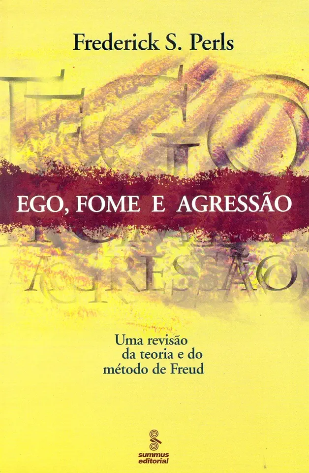 Capa do Livro Ego, Fome e Agressão - Frederick S. Perls