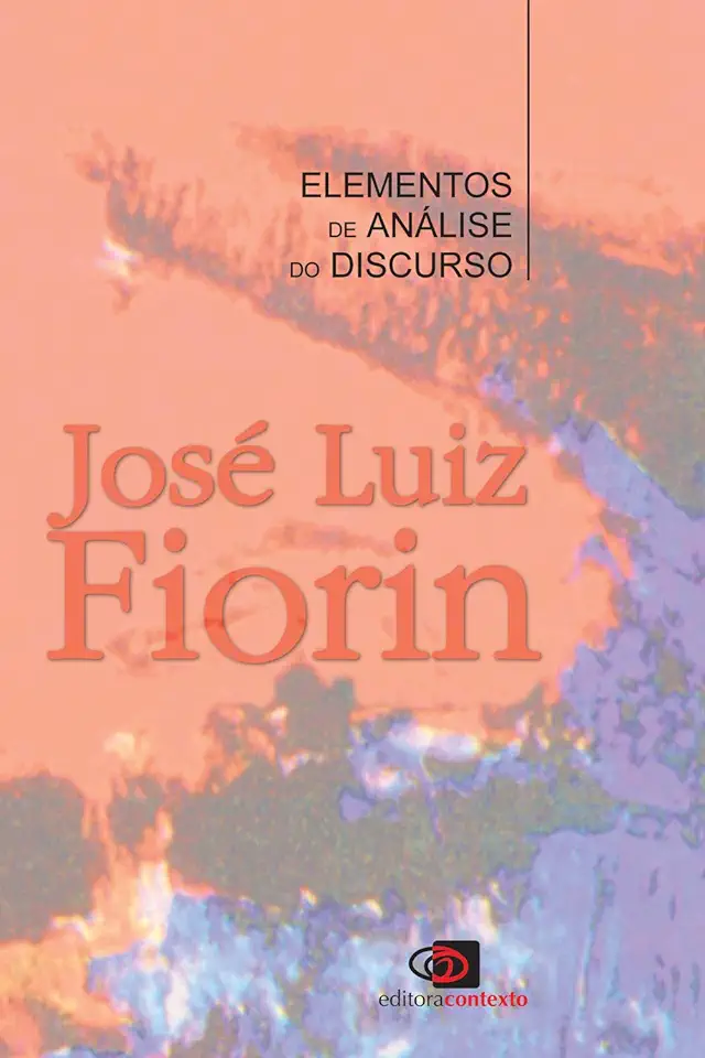 Capa do Livro Elementos de Análise do Discurso - José Luiz Fiorin