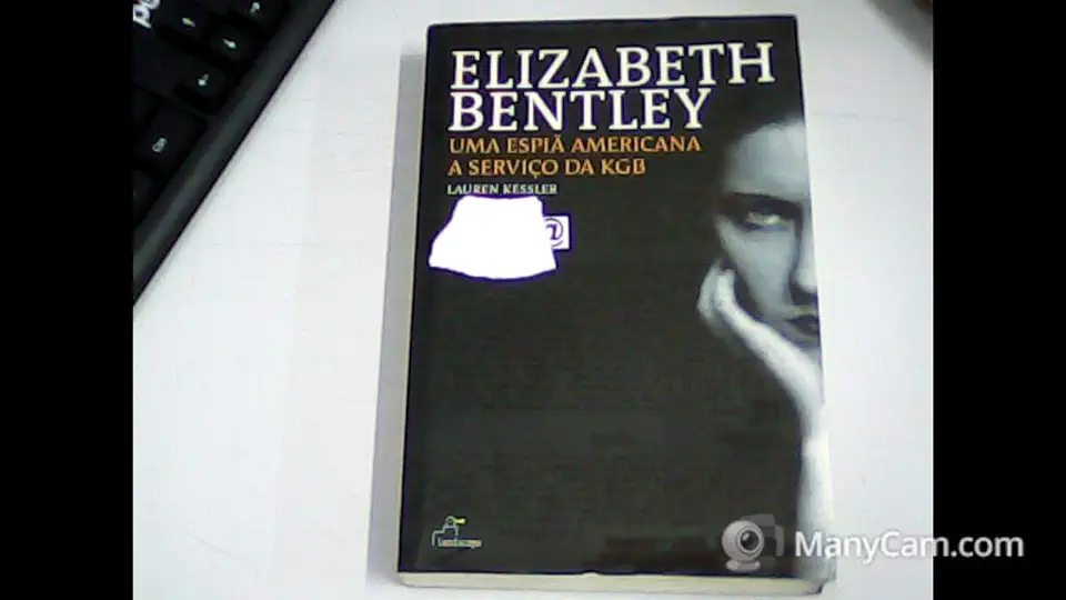 Capa do Livro Elizabeth Bentley uma Espiã Americana a Serviço da Kgb - Lauren Kessler