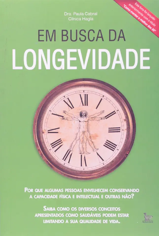 Capa do Livro Em Busca da Longevidade - Paula Cabral