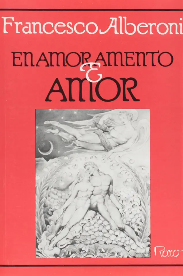 Capa do Livro Enamoramento e Amor - Francesco Alberoni