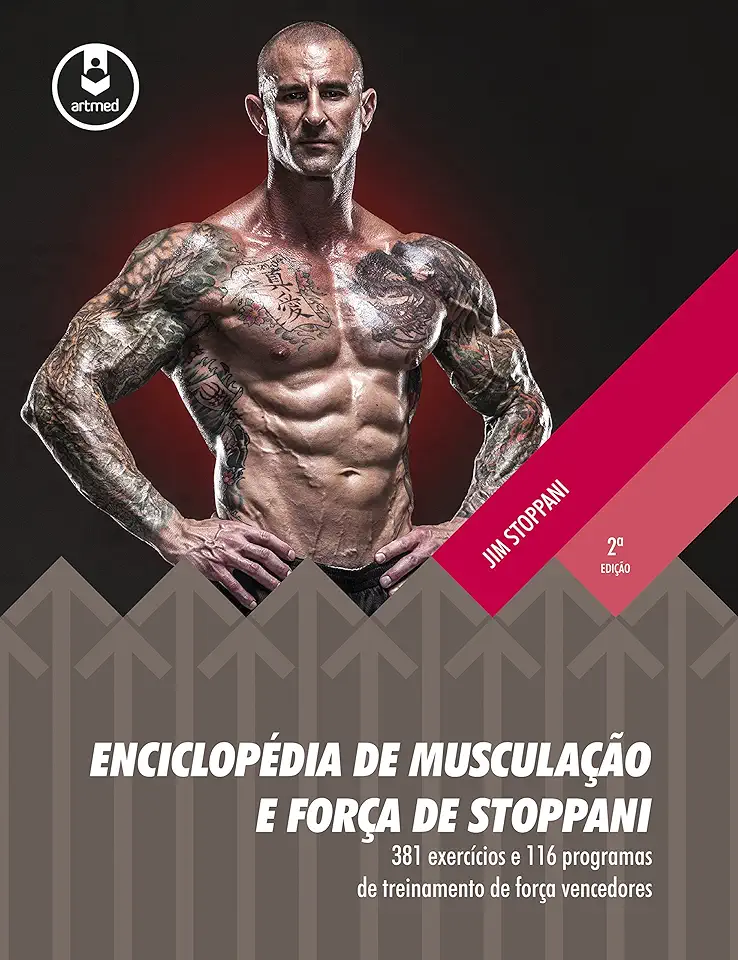 Capa do Livro Enciclopédia de Musculação e Força - Jim Stoppani