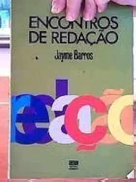 Capa do Livro Encontros de Redação - Jayme Barros