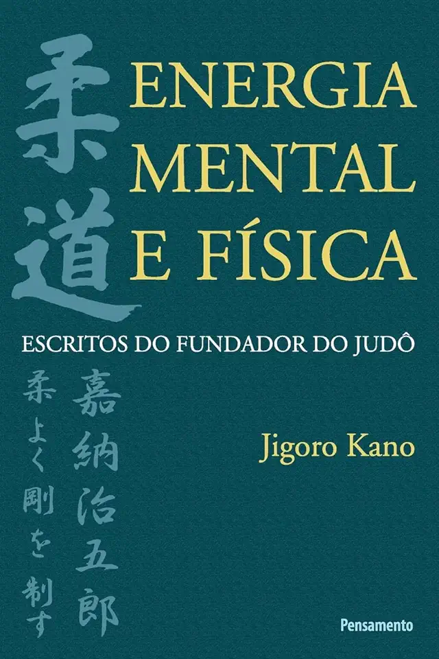 Capa do Livro Energia Mental e Física - Jigoro Kano