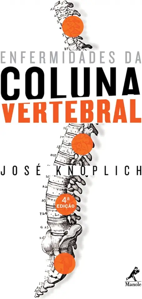 Capa do Livro Enfermidades da Coluna Vertebral - José Knoplich