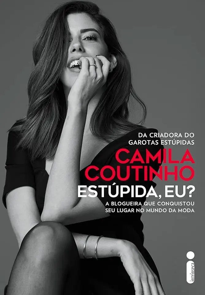 Capa do Livro ESTÚPIDA, EU? - CAMILA COUTINHO