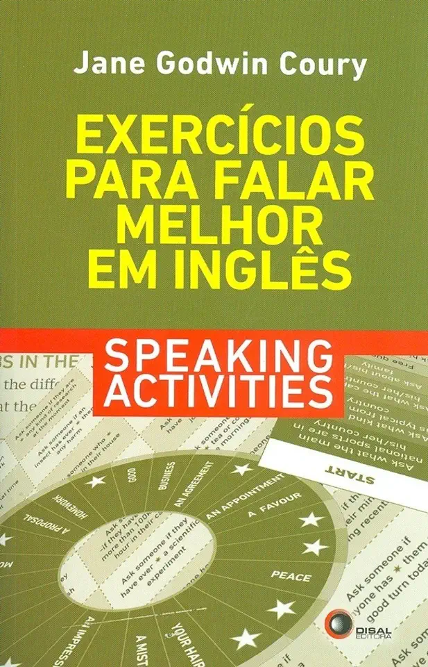 Capa do Livro EXERCICIOS PARA FALAR MELHOR EM INGLES - SPEAKING ACTIVITIES - COURY, JANE GODWIN