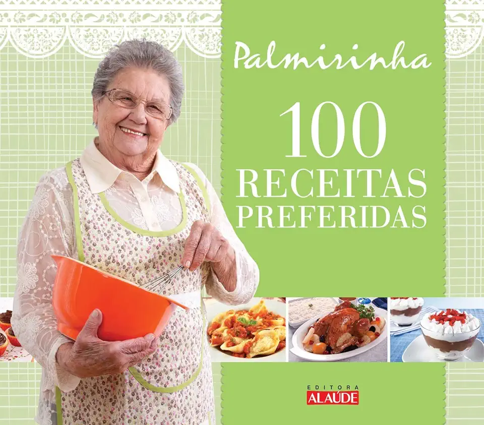 Capa do Livro 100 Receitas Preferidas - Palmirinha