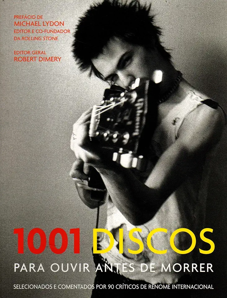 Capa do Livro 1001 Discos para Ouvir Antes de Morrer - Robert Dimery