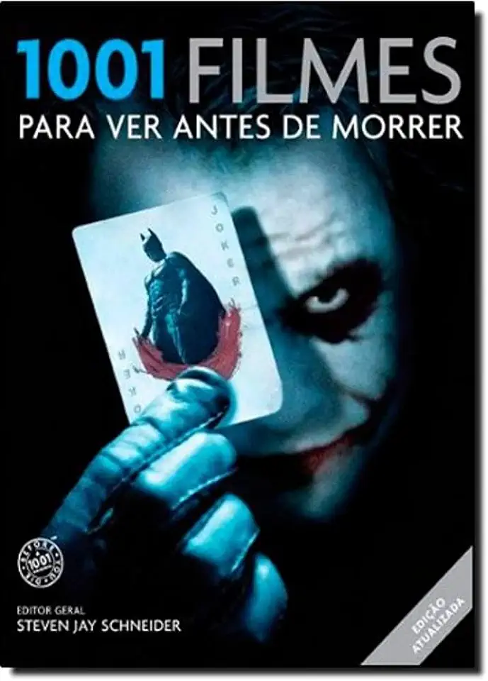 Capa do Livro 1001 Filmes para Ver Antes de Morrer - Steven Jay Schneider