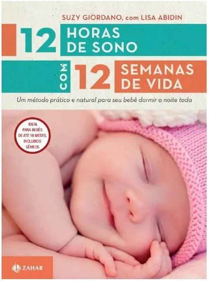 Capa do Livro 12 Horas de Sono - com 12 Semanas de Vida - Suzy Giordano / Lisa Abidin