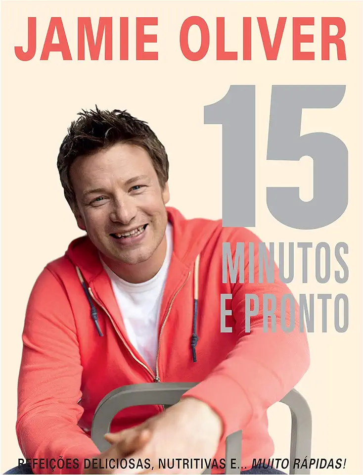 Capa do Livro 15 Minutos e Pronto - Jamie Oliver