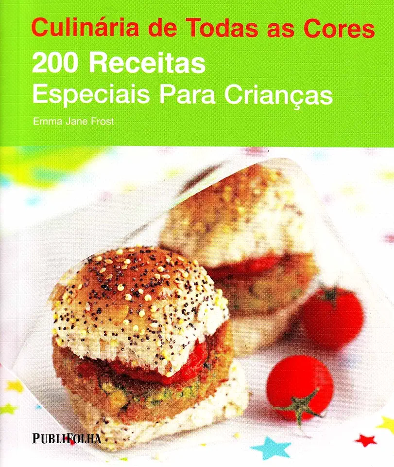 200 Special Recipes for Kids - Emma Jane Frost