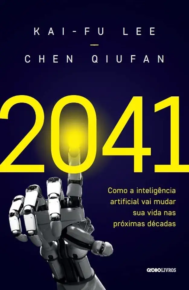 Capa do Livro 2041 - Qiufan Lee Kai-Fu