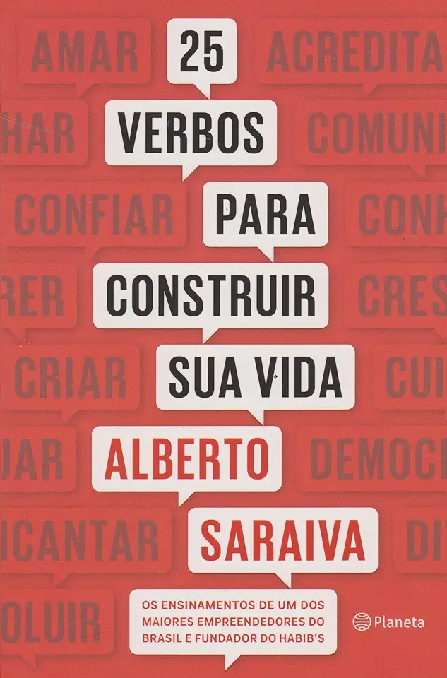 Capa do Livro 25 Verbos para Construir Sua Vida - Alberto Saraiva