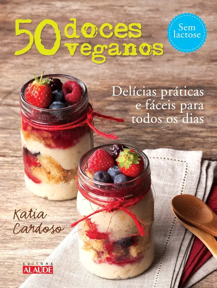 Capa do Livro 50 doces veganos - Cardoso, Katia