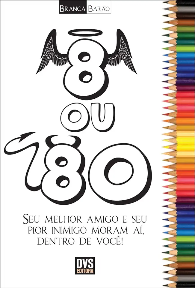 Capa do Livro 8 ou 80 - Barão, Branca