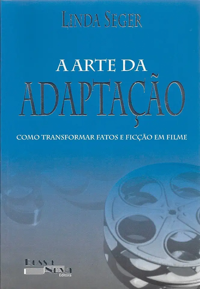 Capa do Livro A Arte da Adaptação - Linda Seger