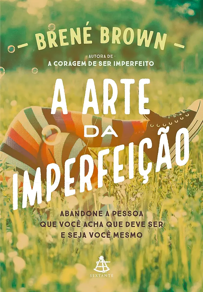 Capa do Livro A Arte da Imperfeicao - Brown Brene